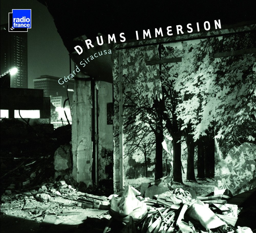 Gerard Siracusa Drums Immersion CD SIG11065 NUOVO