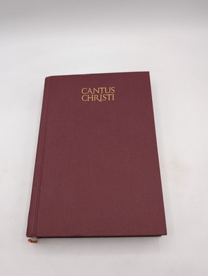 Cantus Christi  Canon Press hardcover