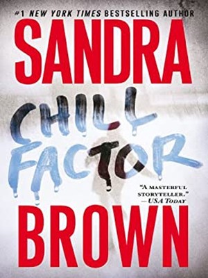 Chill Factor Hardcover Sandra Brown