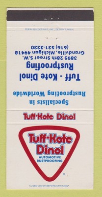 Matchbook Cover - Tuff Kote Dinol Rust Proofing Grandville MI 30 Strike