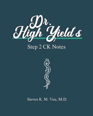 Steven Vuu Dr. High Yield's Step 2 CK Notes (Taschenbuch) (US IMPORT)