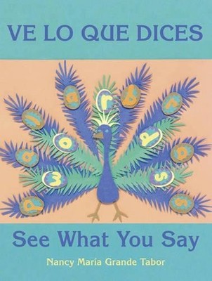 Nancy Maria Gra Ve lo que dices / See What You Say (Spanish Biling (Taschenbuch)