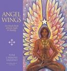 Angel Wings: An Oracle Book of Love, Light & Healing by Toni Carmine Salerno (Hardback, 2015)