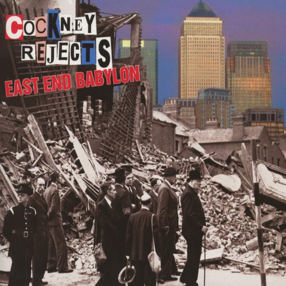 Cockney Rejects East End Babylon (CD) Album