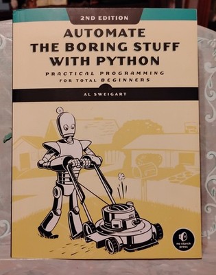 Automate The Boring Stuff With Python 2nd Edition Practical Programming 