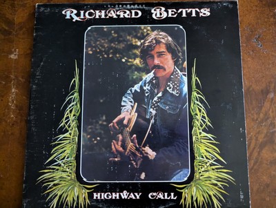 Richard Dickey Betts Highway Call LP Capricorn CP 0123 Allman Bros (No Poster)