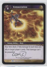 2007 World of Warcraft TCG: Through the Dark Portal Consecration #57