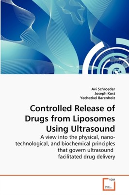 Schroeder - Kontrollierte Freisetzung von Medikamenten aus Liposomen mit Ultrasoun - N555z