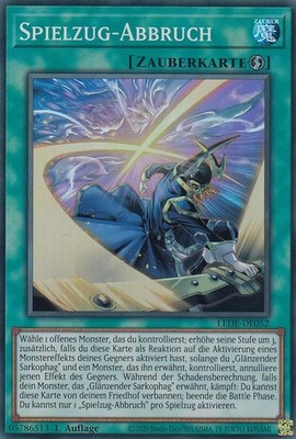 Spielzug-Abbruch LEDE-DE052 Super Rare Legacy of Destruction Yugioh Karte