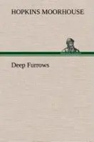 Hopkins Moorhouse | Deep Furrows | Buch | Englisch (2013) | 248 S.