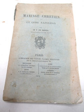 PERE DANIEL LE MARIAGE CHRETIEN ET LE CODE NAPOLEON 1870 EO DROIT CANONIQUE