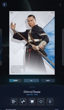 Topps Star Wars Card Trader 2026 Light Side S1 Blue Rare +White U - Chirrut Imwe