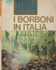 I Borboni in Italia N.10-Anno IX- 1965. Numero Speciale. AA.VV.. 1965. .