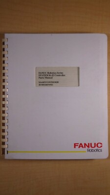 Fanuc Robotics Series System R-J2 Controller Parts Manual 7D B2