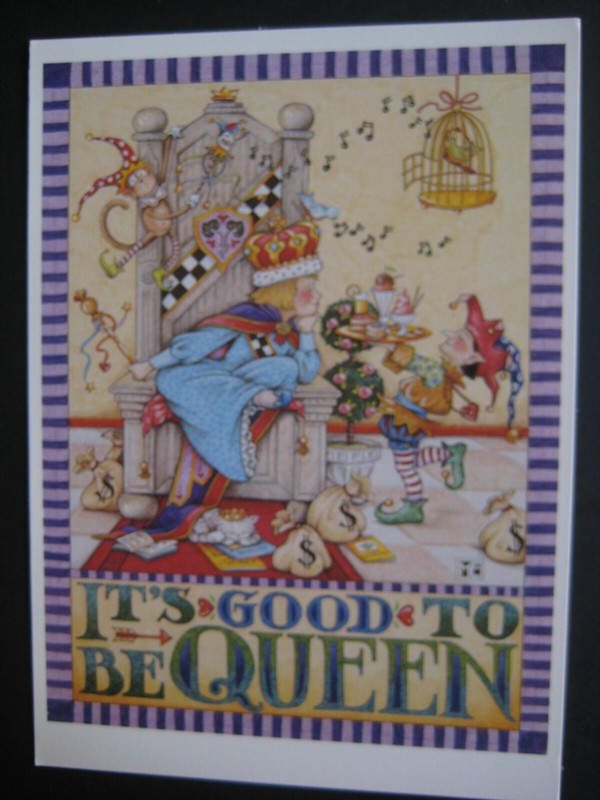 UNUSED 1990 vintage greeting card Mary Engelbreit BIRTHDAY It's Good To Be Queen