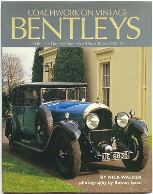 COACHWORK ON VINTAGE BENTLEYS - Nick Walker - Herridge & Sons, 2005