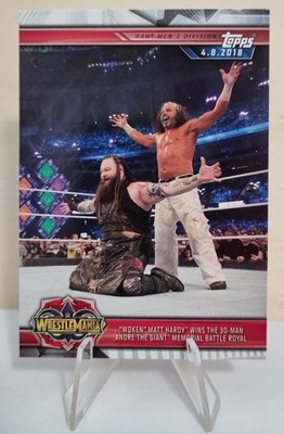 2019 Topps WWE Road to WrestleMania #34  Woken  Matt Hardy Wins the 30-Man