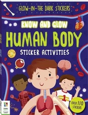 Hinkler Pty Ltd Know and Glow: Human Body Sticker Activi (Paperback) (UK IMPORT)