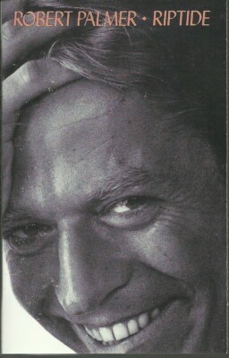 Robert Palmer - Riptide (Cassette, 1985)
