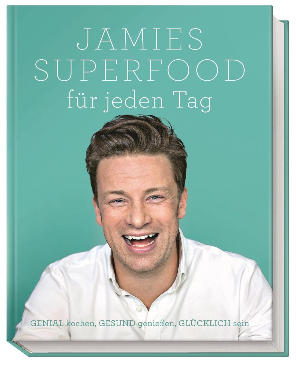 Jamie Oliver Jamies Superfood Für Jeden Tag