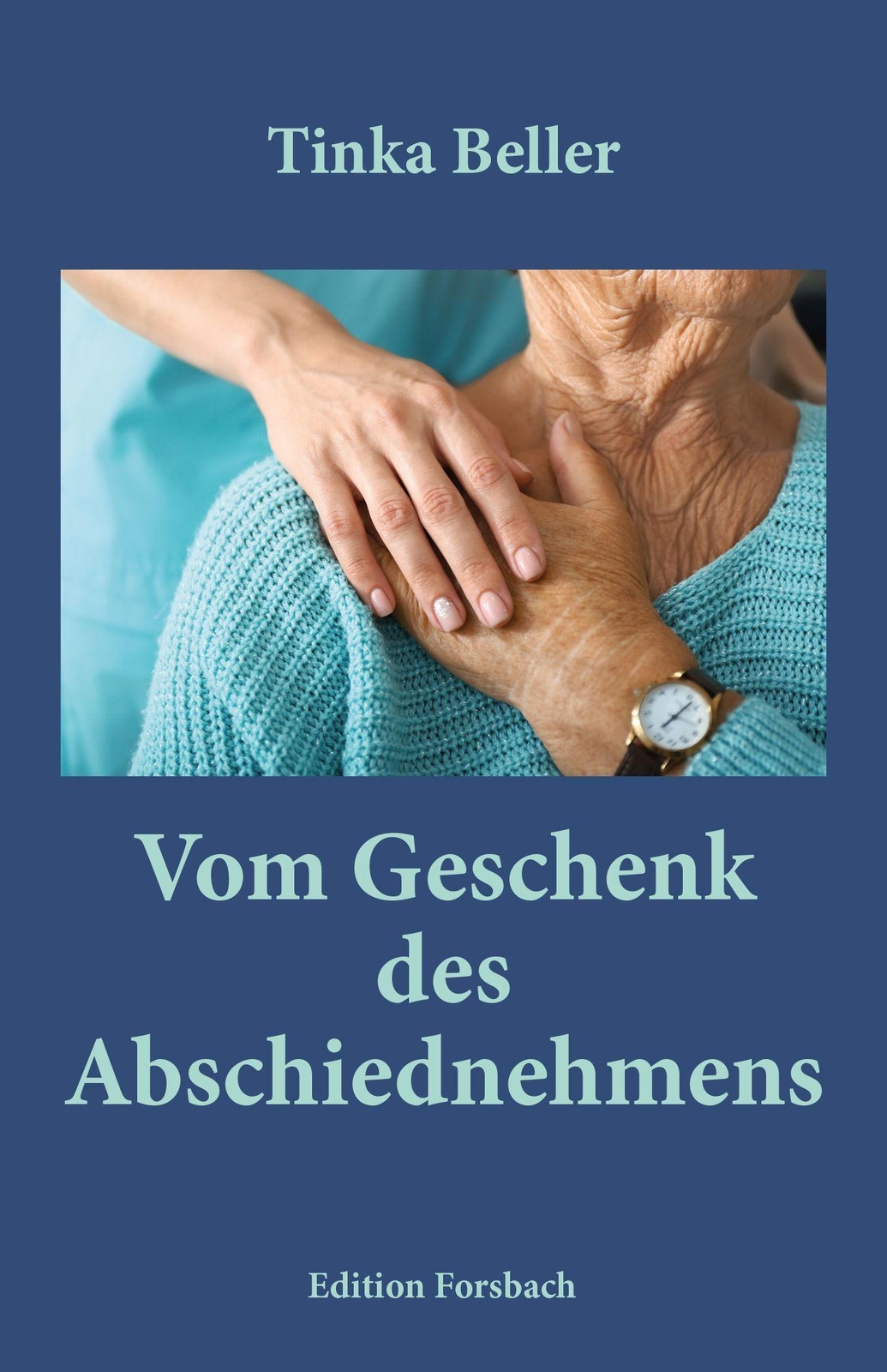 Thumbnail - Vom Geschenk Des Abschiednehmens Tinka Beller Taschenbuch 84 S.
