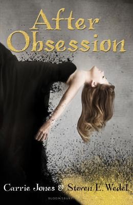 After Obsession by Steven E. Wedel Carrie Jones; Steven E. Wedel