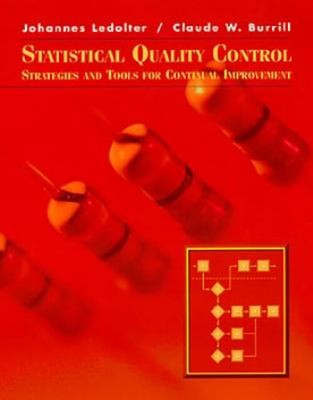 Statistical Quality Control : Strategies and Tools for Continual