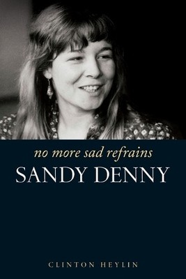 Clinton Heylin No More Sad Refrains (Taschenbuch) (US IMPORT)