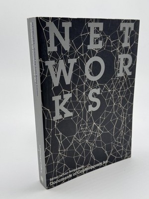 Networks (Documents of Contemporary Art) Larsen, Lars Bang Softcover First Editi