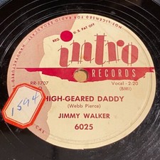 Jimmy Walker - High-Geared Daddy / Runnin' Fast 78 - Intro 6025 - Rockabilly