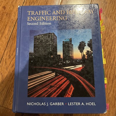 Highway and Traffic Engineering by Nicholas Garber (1996, Trade Paperback)