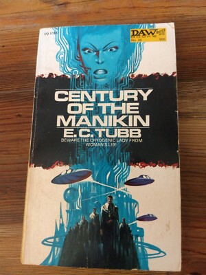 century of the mankin, E.C. Tubb. (1/2, I have two of these available)