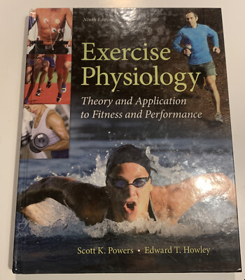 Exercise Physiology : Theory and Application to Fitness and Performance by...