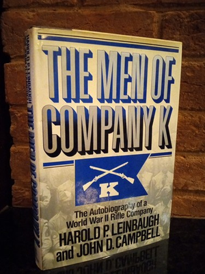 #ad The Men of Company K by Campbell Leinbaugh HC DJ First Edition 1985 $64.75