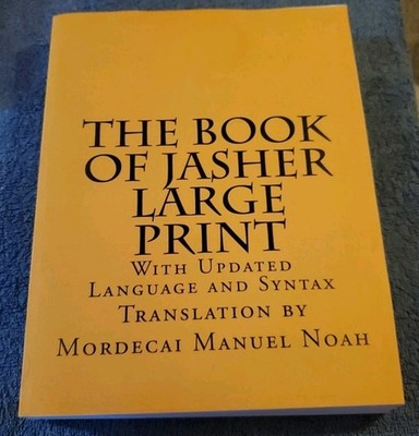 The Book Of Jasher Large Print: With Updated Language And Syntax