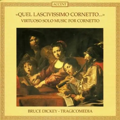 B. Dickey - Quel lascivissimo cornetto (Virutose Musik für Kornett)