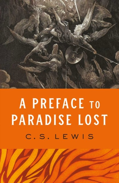 A Preface to Paradise Lost by C. S. Lewis (Paperback Book)
