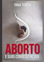 Aborto E Suas ConsequêNcias TâNia Tereza Medeiros De Carvalho Taschenbuch 2024