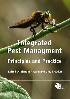 Integrated Pest Management: Principles and Practice by Dharam Abrol, Uma...