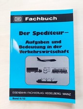 DB Fachbuch "Der Spediteur - Aufgaben u. Bedeutung in der Verkehrswirtschaft" 79