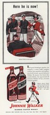 1947 Johnnie Walker: Here He Is Now Vintage Print Ad