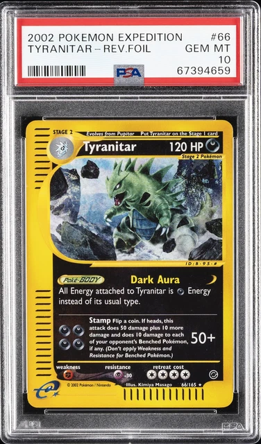 2002 POKEMON EXPEDITION #66 TYRANITAR-REVERSE FOIL PSA 10