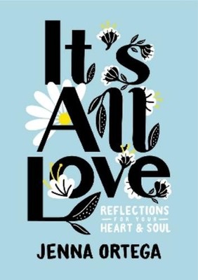 Jenna Ortega It's All Love (Taschenbuch) (US IMPORT)