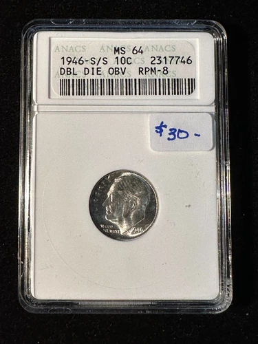 1946 S/S ROOSEVELT DIME ANACS MS 64 DBL DIE OBV RPM-8 746