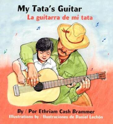 My Tatas Guitar La Guitarra de Mi Tata - Hardcover - GOOD