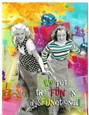 LEANIN TREE Classy Sassy & Smart Assy - Birthday We Put Fun in dysFUNctional!