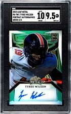 2023 Leaf Metal XRC Rookie Tyree Wilson Green Auto 3/3 SGC 10/9.5 MINT+