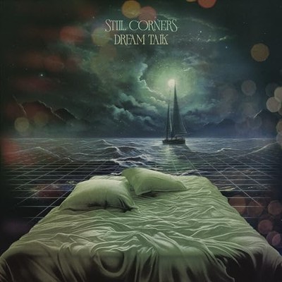 STILL CORNERS - DREAM TALK - CD - F600z