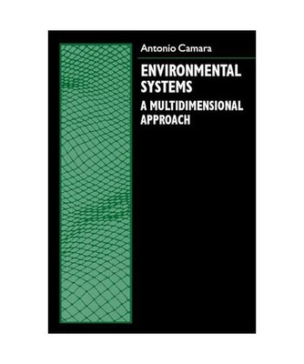 Environmental Systems: A Multidimensional Approach: A Multidimensional Approach,