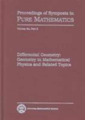 Differential Geometry : Geometry in Mathematical Physics and Rela